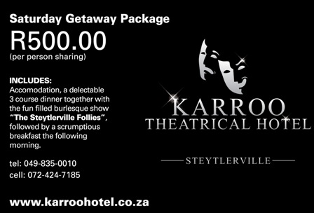 Karroo Theatrical Hotel Getaway Package - Steytlerville